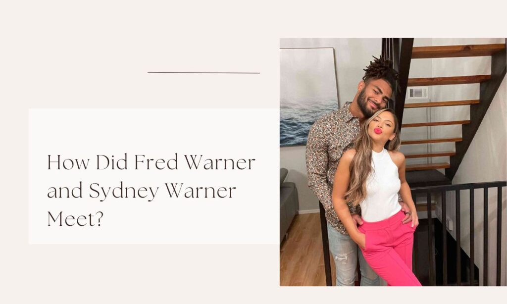 fred warner wife ethnicity