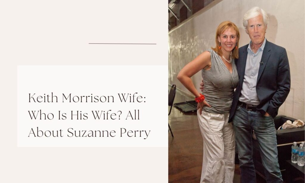 keith morrison wife