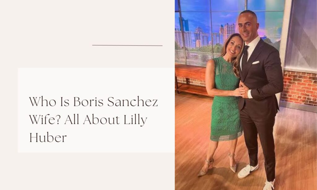 boris sanchez wife
