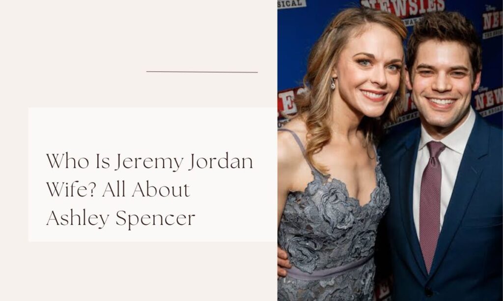 jeremy jordan wife