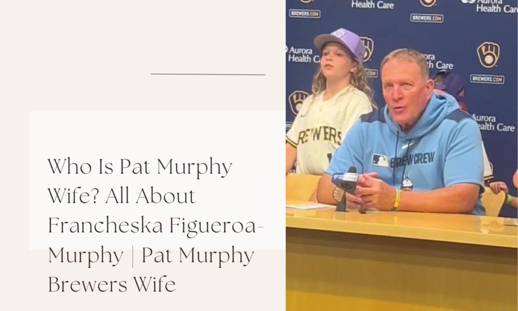 pat murphy brewers wife