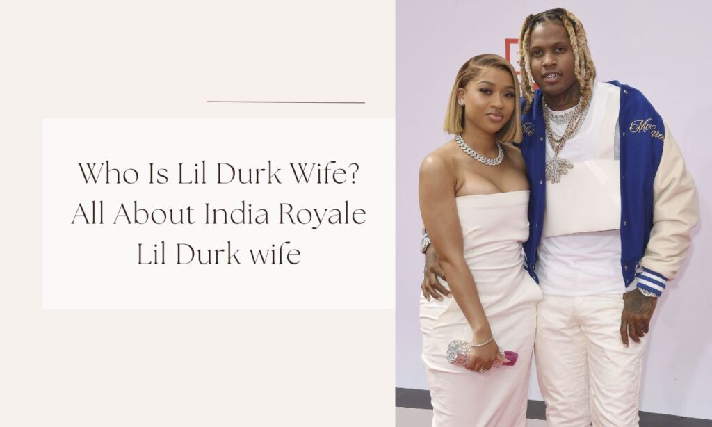 lil durk wife